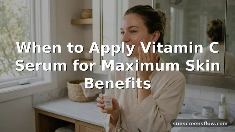 when to apply vitamin c serum