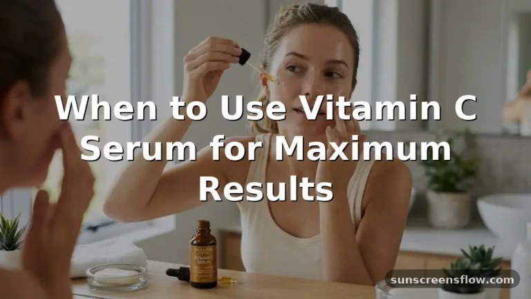 when to use vitamin c serum